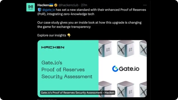 Gate.io 100%储备金证明通过Hacken审计，显示储备金总额达43亿